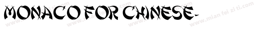 Monaco for Chinese字体转换
